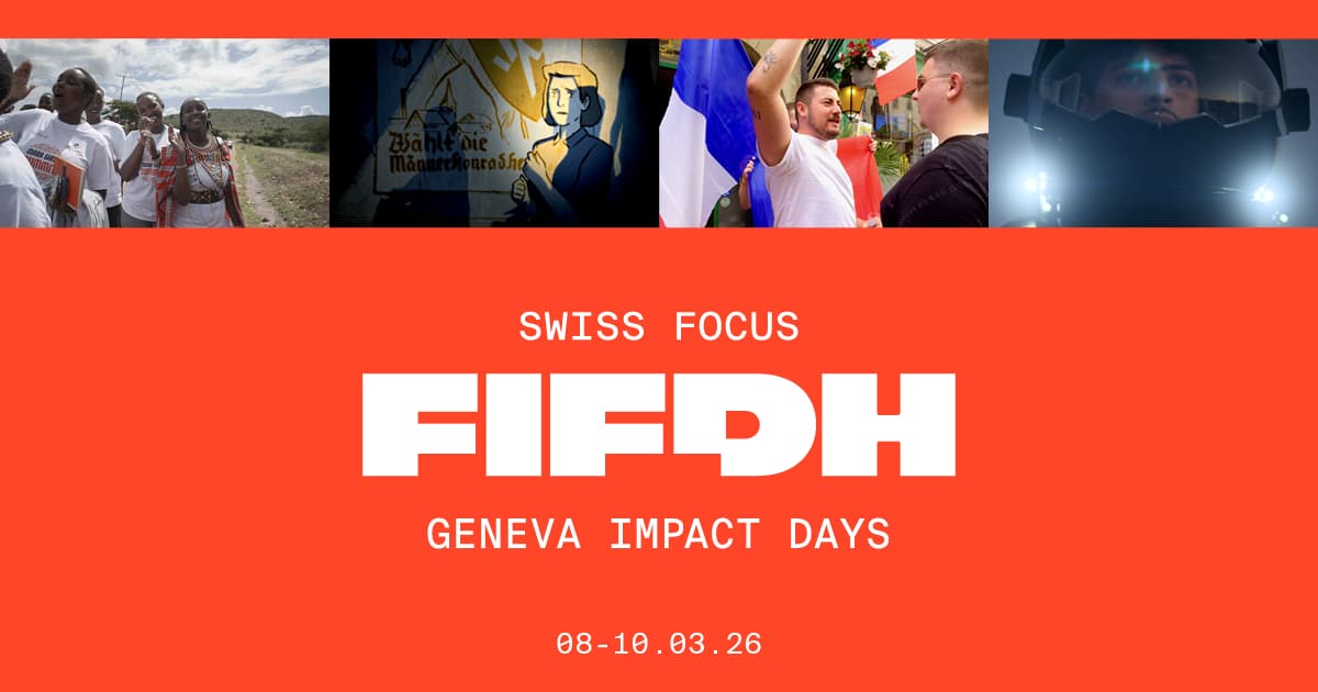 FIFDH: Impact Days – Swiss Focus 2026
