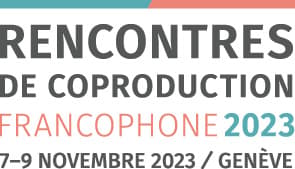 Rencontres de coproduction francophone 2023